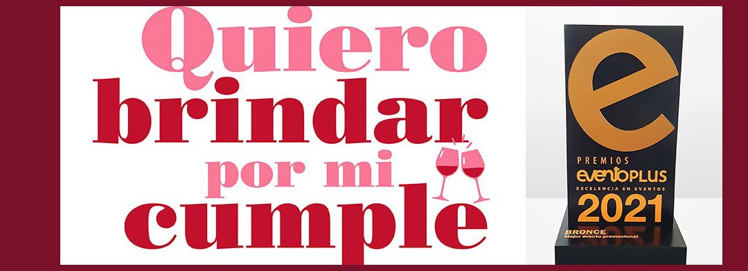 La OIVE ganadora del bronce en los premios Eventoplus por su campaña ‘Quiero brindar por mi cumple’